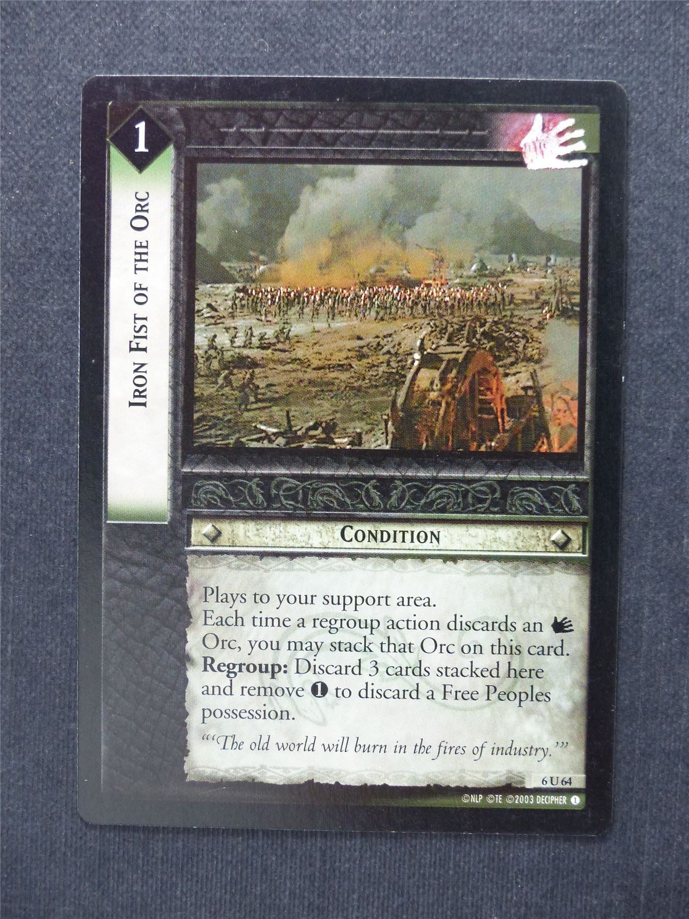 Iron Fist fo the Orcs 6 U 64 - LotR Cards #7I