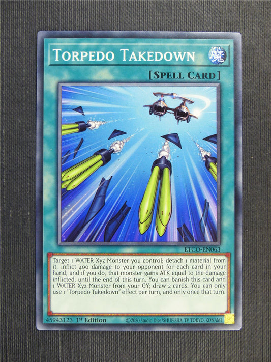 Torpedo Takedown - ETCO - 1st ed Yugioh Card