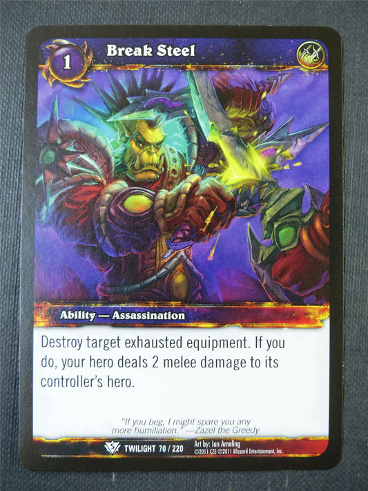 Break Steel 70/220 - WoW Card #14X