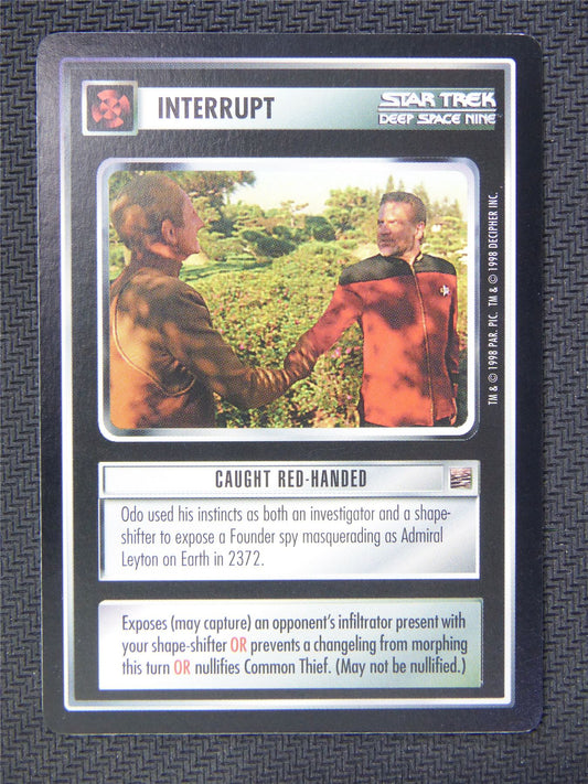 Interrupt Caught Red Handed - Star Trek CCG Deep Space Nine #54C