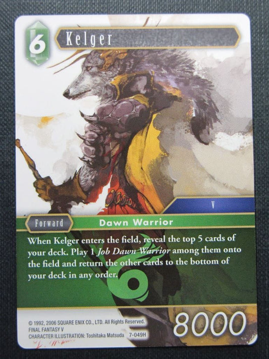 Kelger 7-049H - Final Fantasy Cards # 2D94