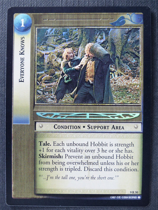 Everyone Knows 9 R 50 Foil - LotR Card #3DV