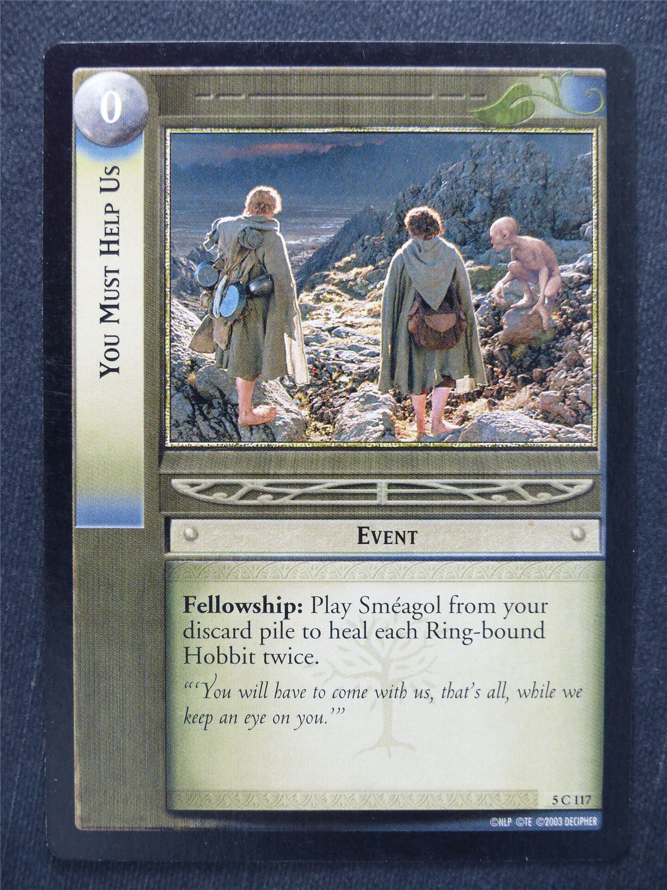 You Must Help Us 5 C 117 - LotR Cards #VK