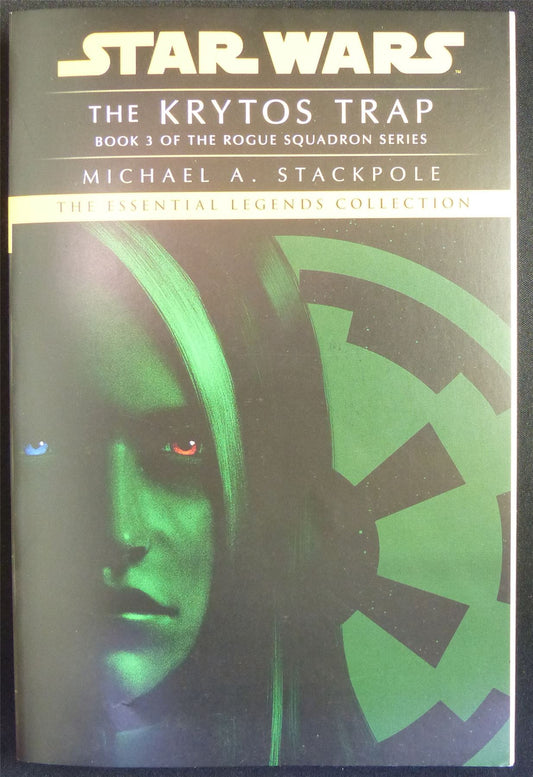 STAR Wars: The Krytos Trap: Book 3 of the Rogue Squadron Series Novel - Book Softback #14J