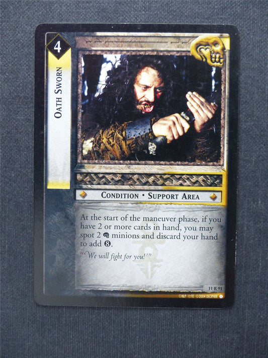 Oath Sworn 11 R 91 - LotR Cards #66