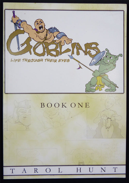 GOBLINS: Life Through Their Eyes Book One - Graphic Softback #28S