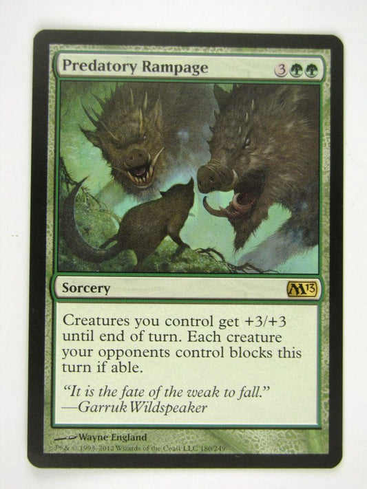 MTG played Cards: PREDATORY RAMPAGE # 13G83