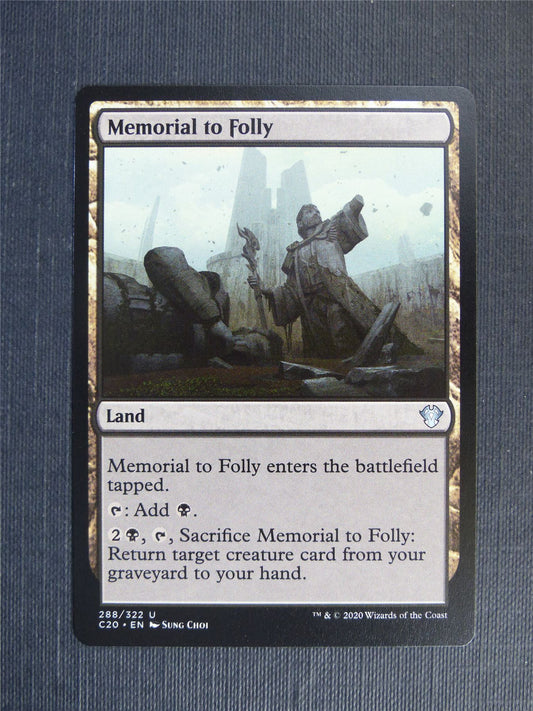 Memorial to Folly - C20 - Mtg Card