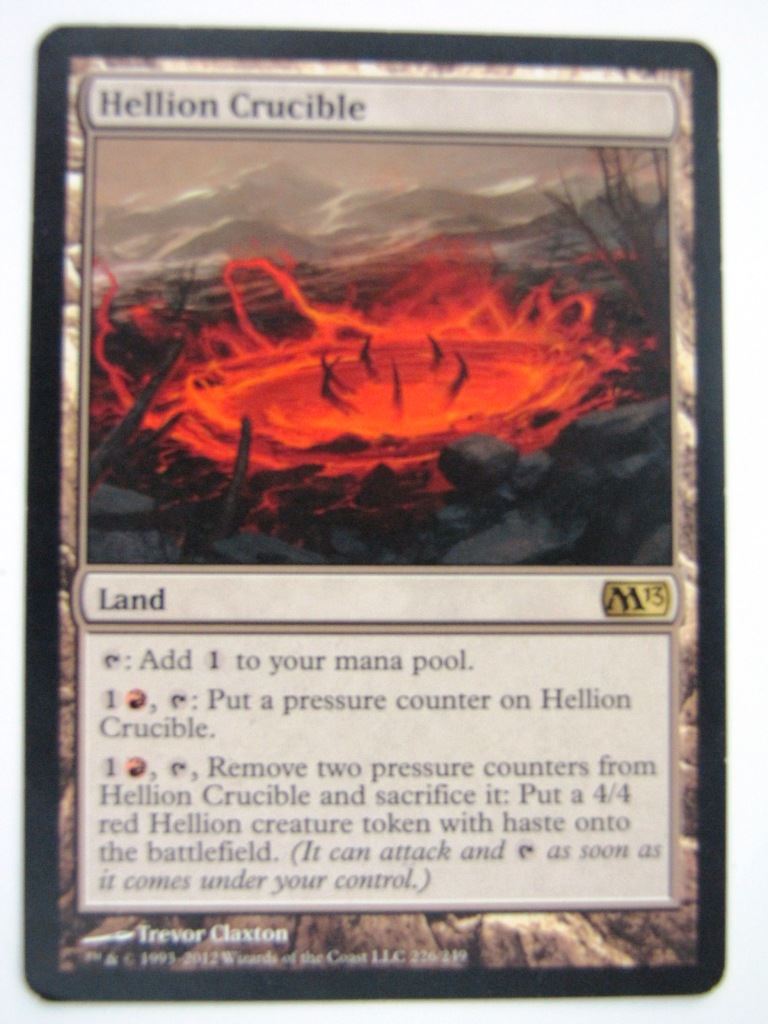 MTG Magic Played Cards: HELLION CRUCIBLE #