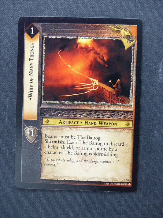 Whip of Many Thongs 2 R 74 - LotR Cards #57