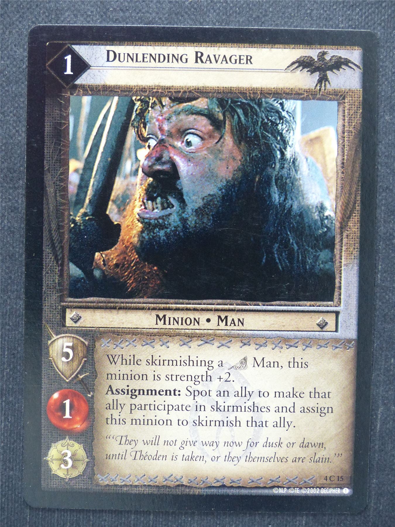 Dunlending Ravager 4 C 15 - LotR Cards #PW