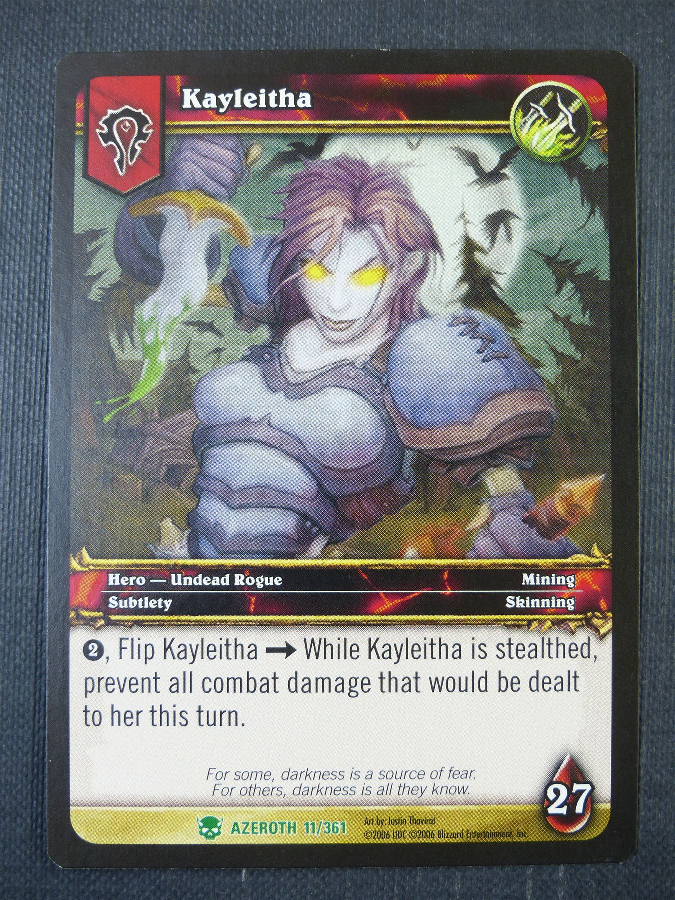 Kayleitha 11/361 - WoW Card #1C5