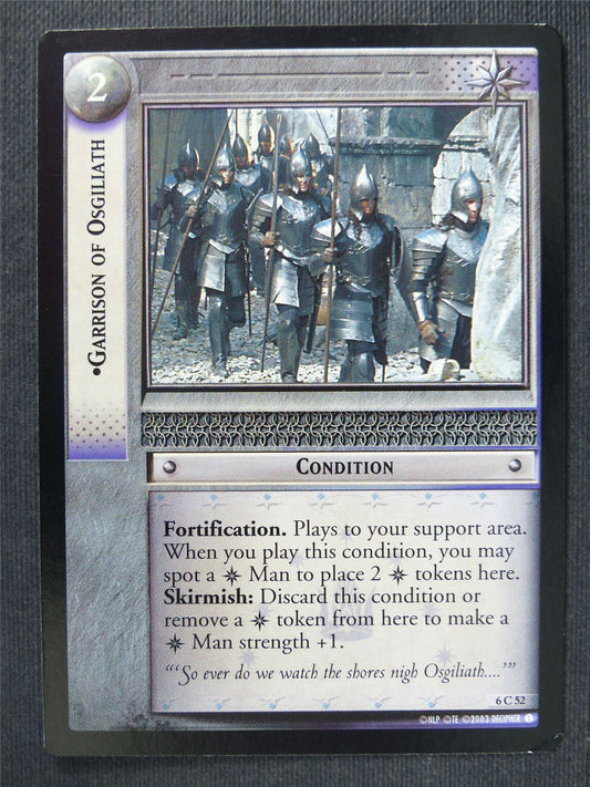 Garrison of Osgilliath 6 C 52 - LotR Cards #3L4