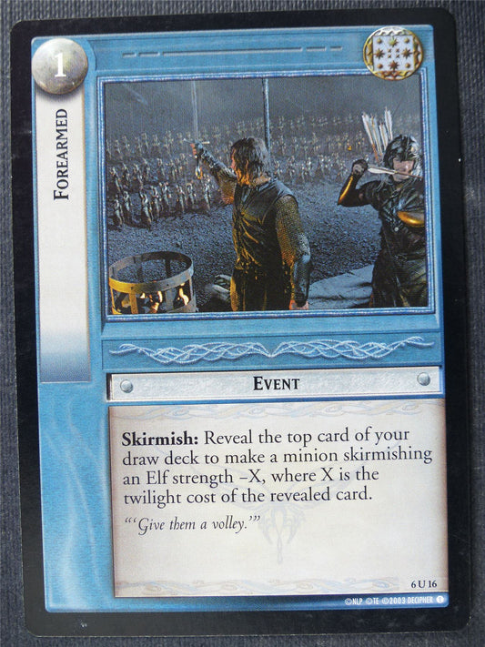 Forearmed 6 U 16 - LotR Card #4AA