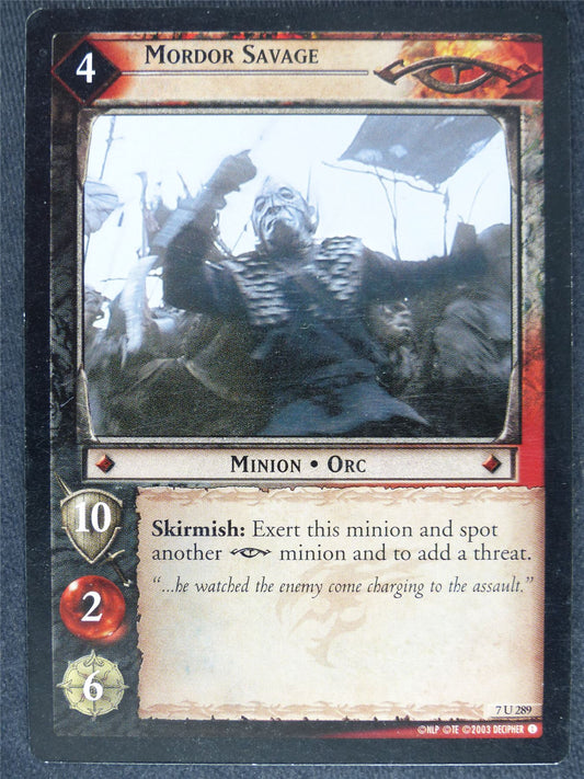 Mordor Savage 7 U 289 - played - LotR Cards #Z7