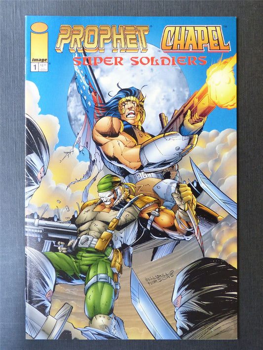 PROPHET Chapel: Super Soldiers #1 - Image Comics #2JP