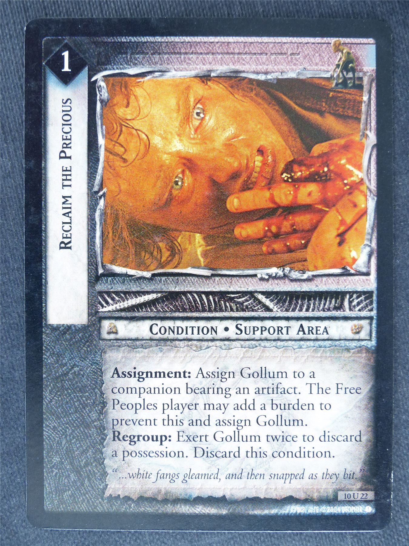 Reclaim the Precious 10 U 22 - played - LotR Cards #LN