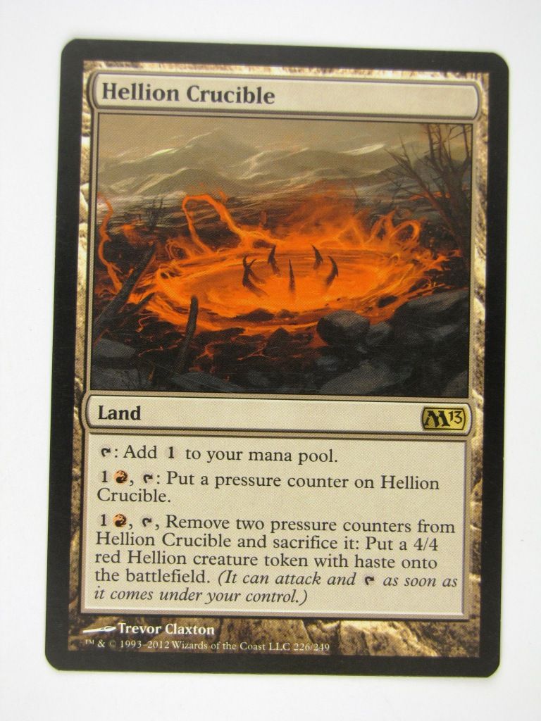 MTG played Cards: HELLION CRUCIBLE # 13E30