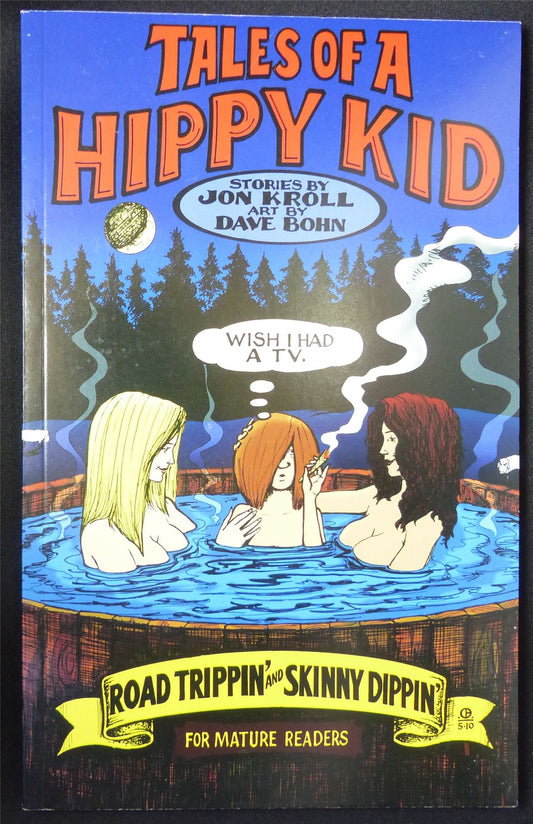 TALES of a Hippy Kid: Road Trippin and Skinny Dippin - Graphic Softback #13Q