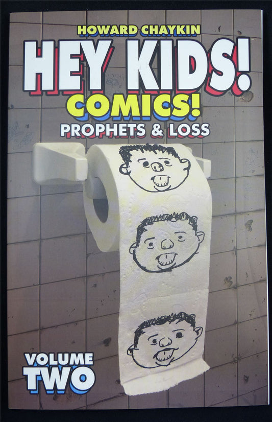 HEY Kids! Comics! Prophet & Loss Volume 2 - Image Graphic Softback #AP