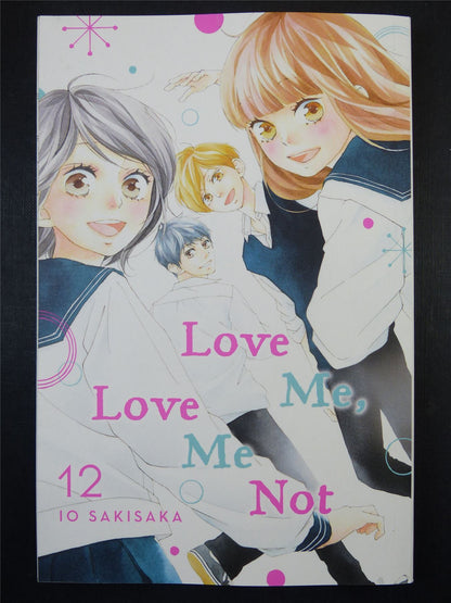 LOVE me Love Me Not vol 12 - Viz Manga #1FJ