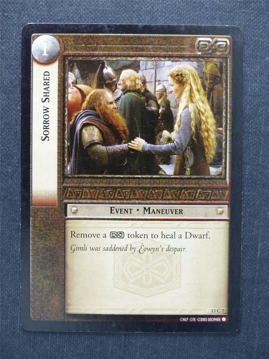 Sorrow Shared 13 C 7 - LotR Cards #NI