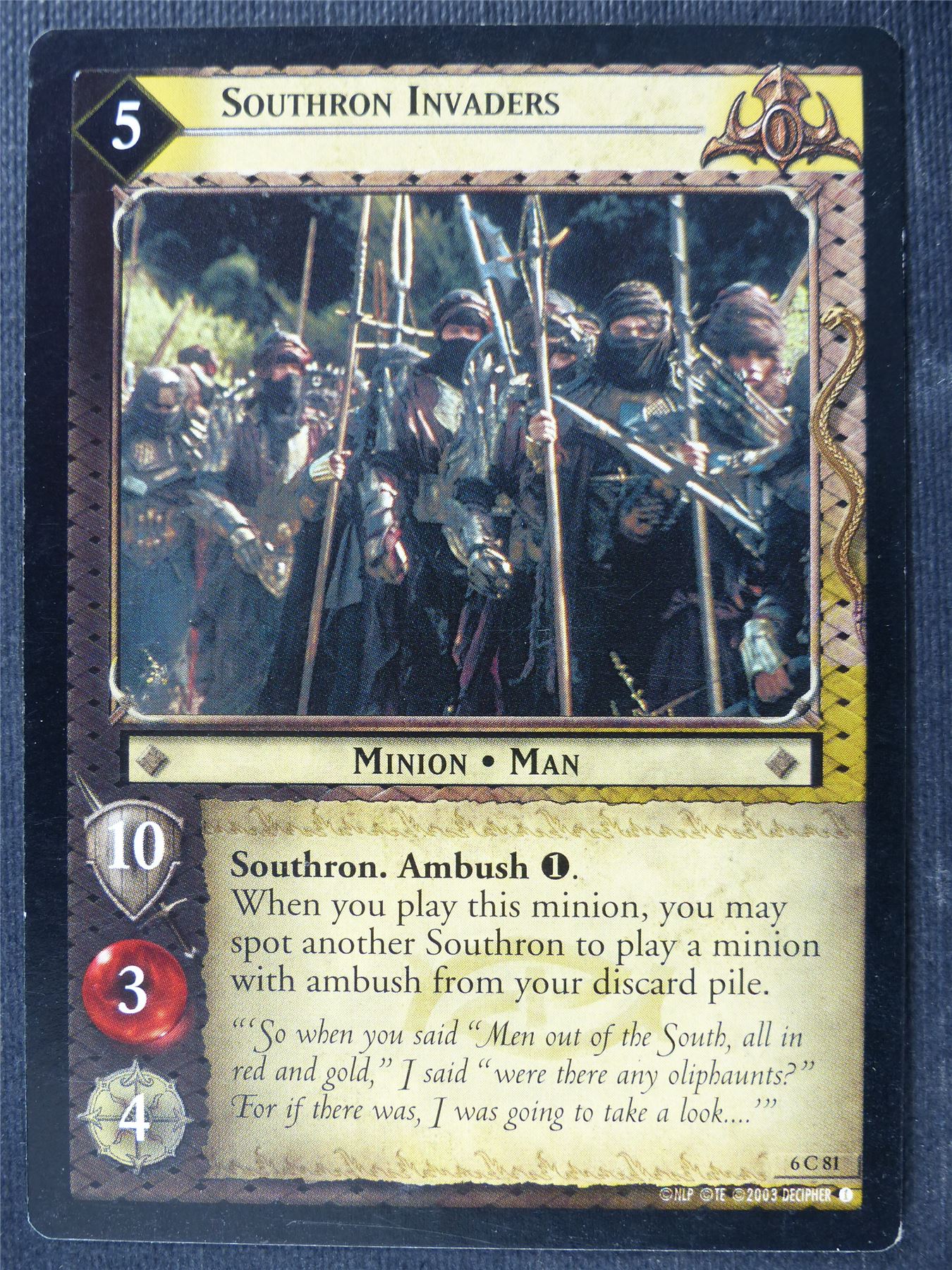 Southron Invaders 6 C 81 - LotR Card #481