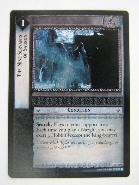 LOTR Cards: THE NINE SERVANTS OF SAURON 1 U 219 # 9E33