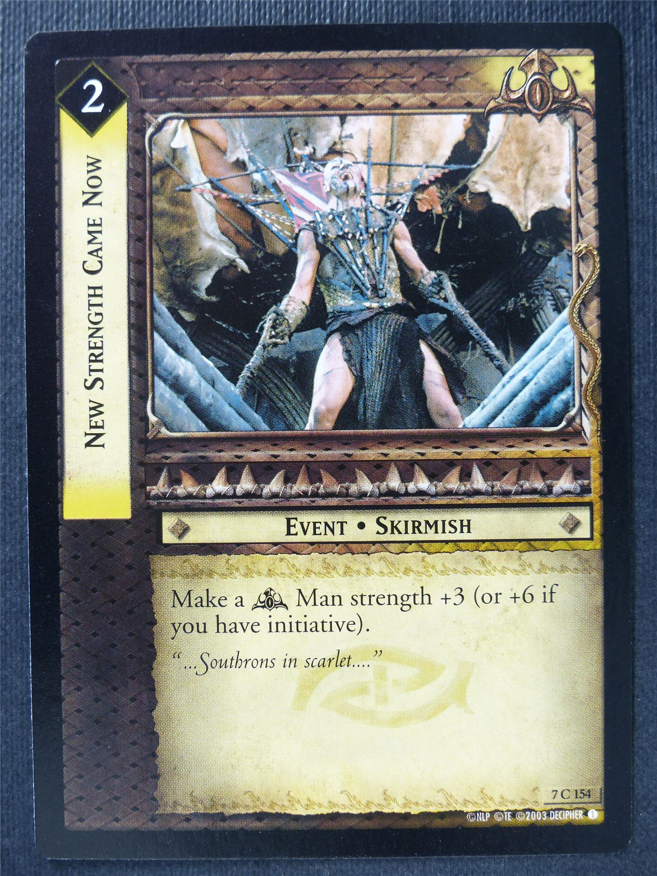 New Strength Came Now 7 C 154 - LotR Card #3F7