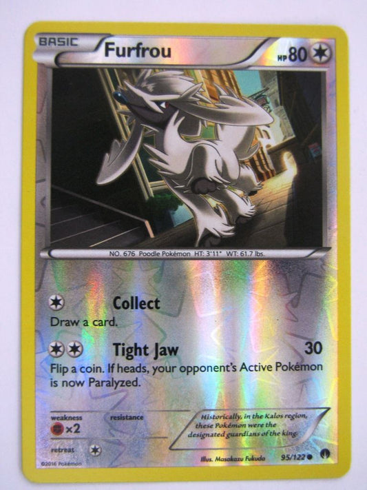 Pokemon Cards: FURFROU 95/122 REVERSE HOLO # 5G40