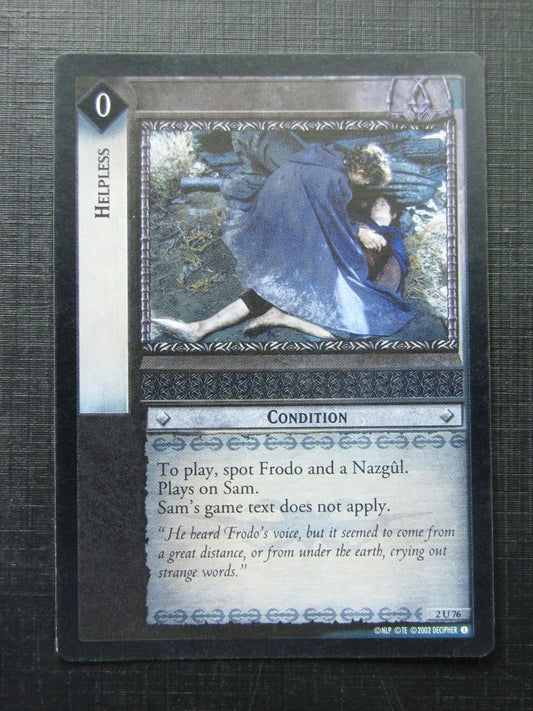 Helpless 2 U 76 Foil - Lotr Card # 13G61