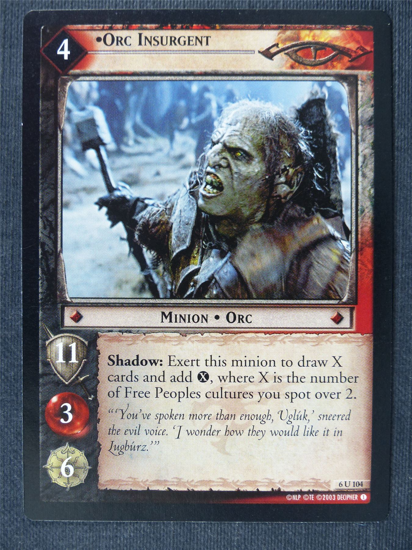 Orc Insurgent 6 U 104 - LotrR Cards #3HZ