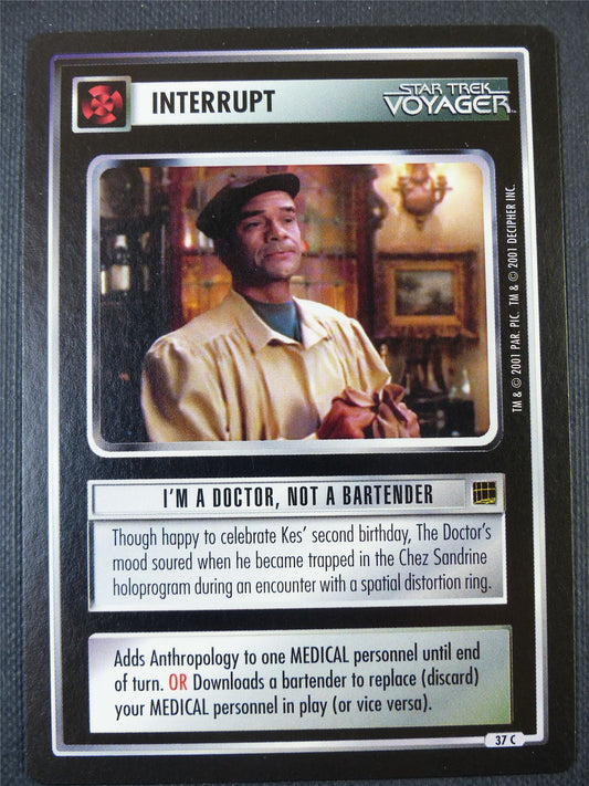 I'm a Doctor Not a Bartender - Voyager - Star Trek Card #67Q