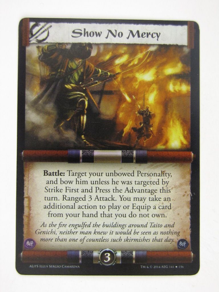 L5R Cards: A Line in the Sands: SHOW NO MERCY FOIL # 14G75