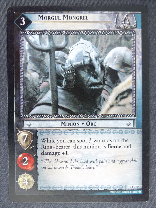 Morgul Mongrel 7 C 194 - played - LotR Cards #R4