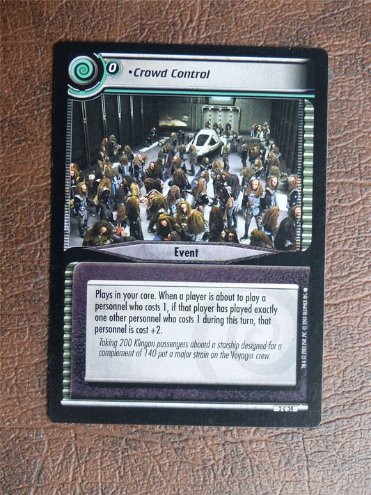 Crowd Control - Star Trek CCG TCG Card #X6