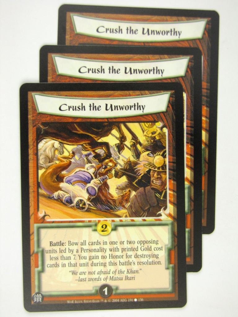 Vintage L5R Cards: CRUSH THE UNWORTHY x3 # 16J72