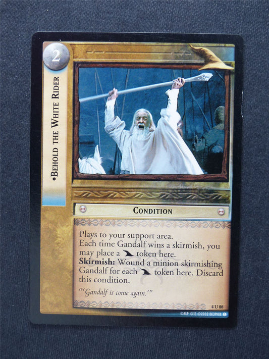 Behold the White Rider 4 U 88 - LotR Cards #1A