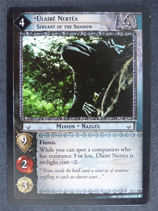 Ulaire Nertea 13 C 184 - played - LotR Cards #R1