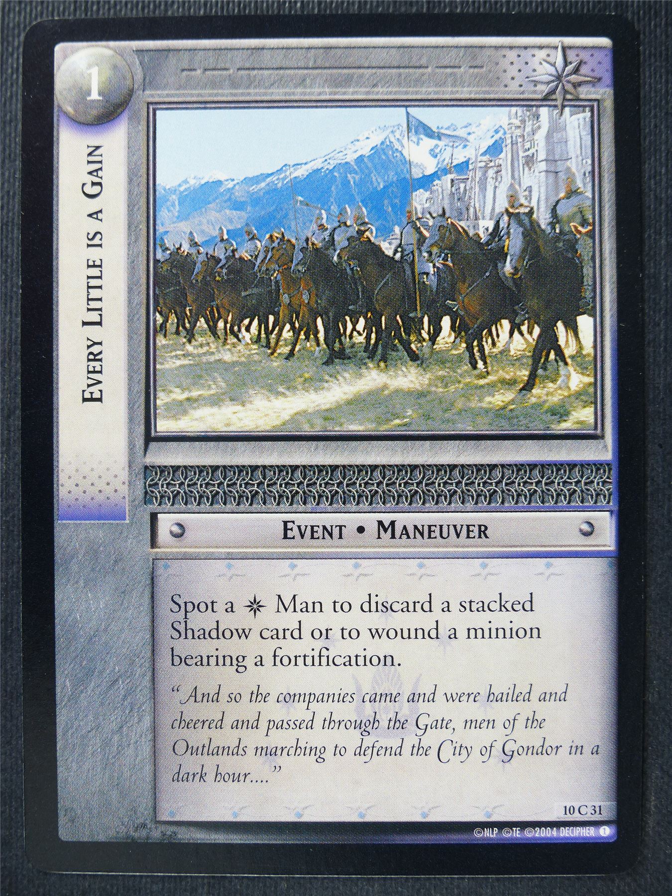 Every little Is a Gain 10 C 31 - LotR Card #3IO