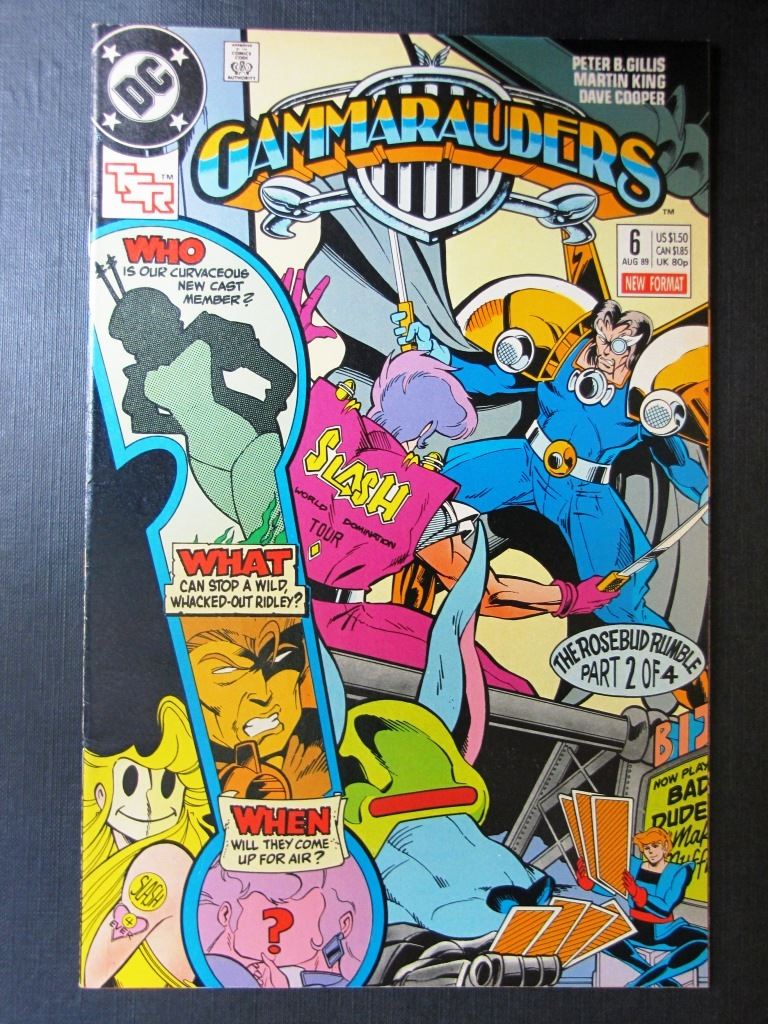 GAMMARAUDERS #6 - DC Comics #182