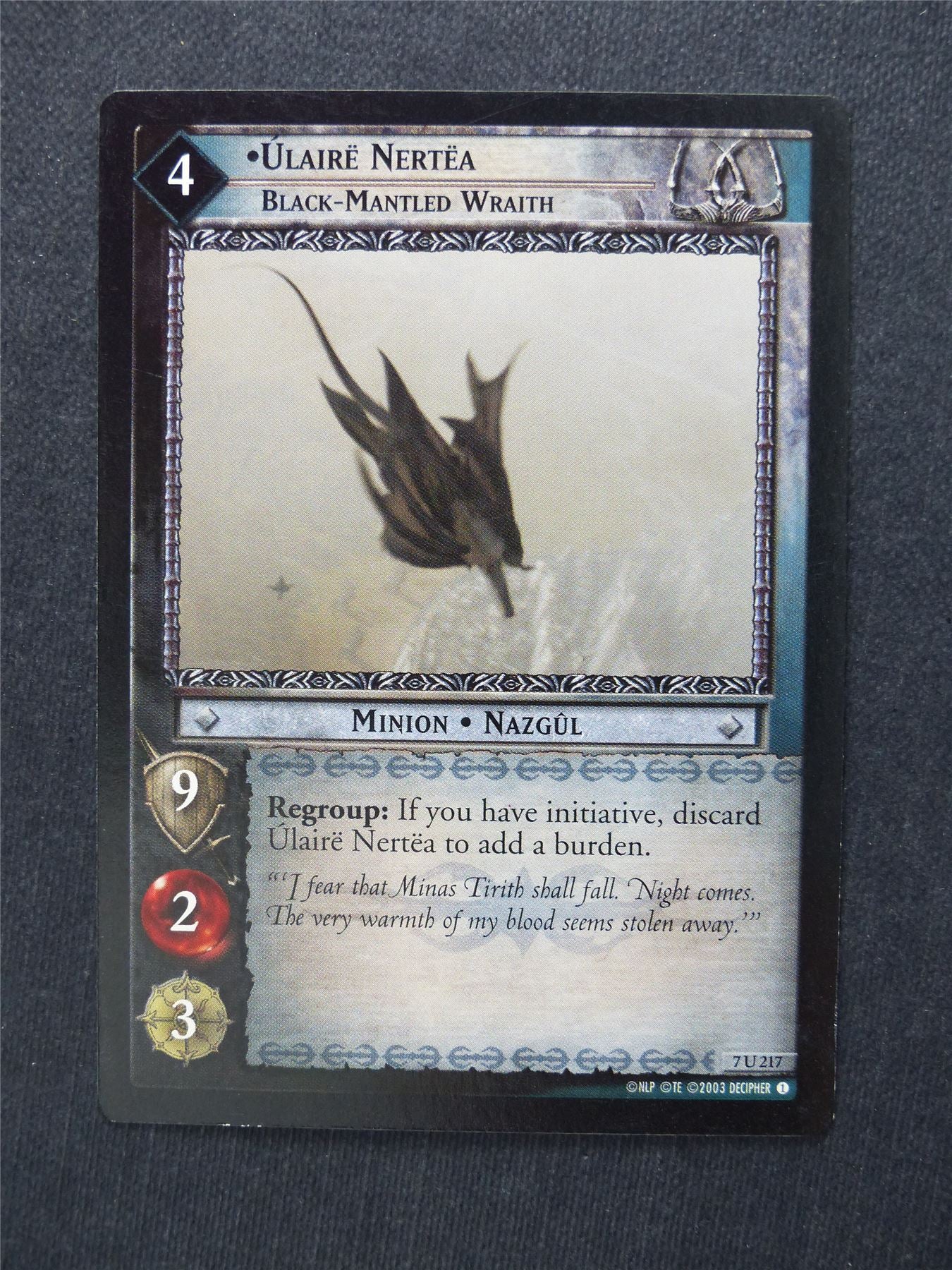 Ulaire Nertea 7 U 217 - LotR Cards #L