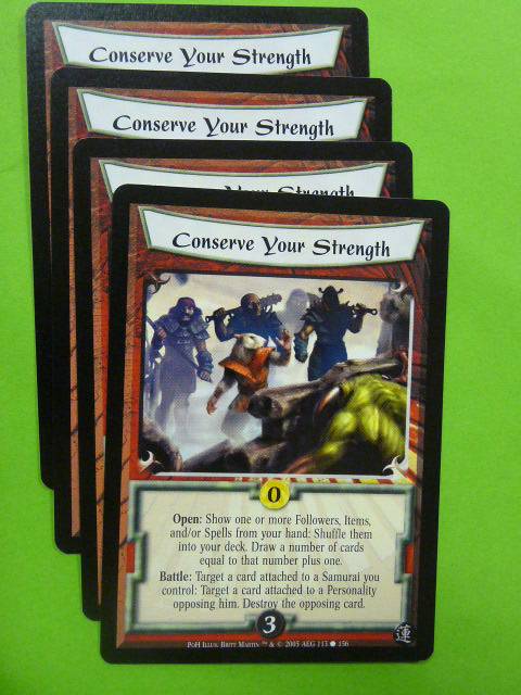 L5R Card Legend of Five Rings: CONSERVE YOUR STRENGTH 113/156 x4