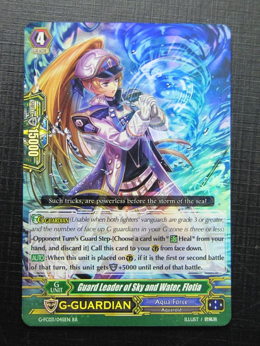 Vanguard Cards: GUARD LEADER OF SKY AND WATER, FLOTIA G-FC03 RR # 19G95