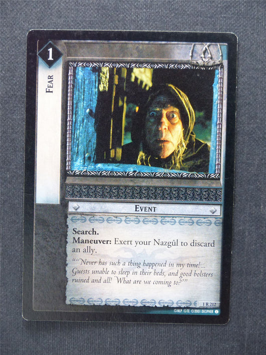 Fear 1 R 212 - LotR Cards #6O