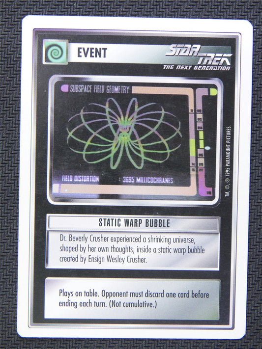 Event Static Warp Bubble - Star Trek CCG Next Gen #4WS