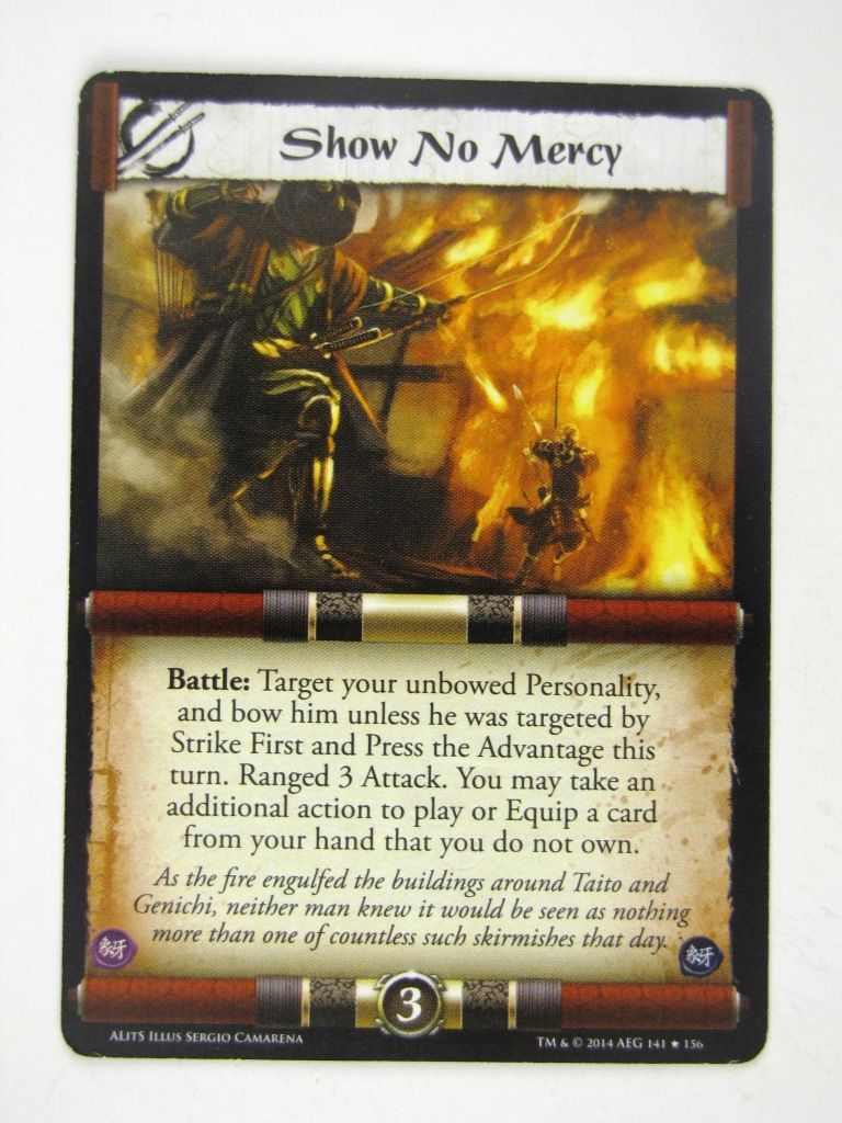 L5R Cards: A Line in the Sands: SHOW NO MERCY # 14G74