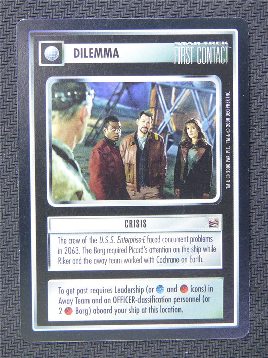 Dilemma Crisis - Star Trek CCG First Contact #56V