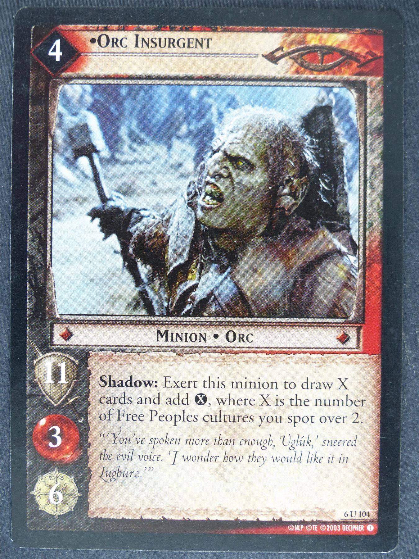 Orc Insurgent 6 U 104 - played - LotR Cards #Z8