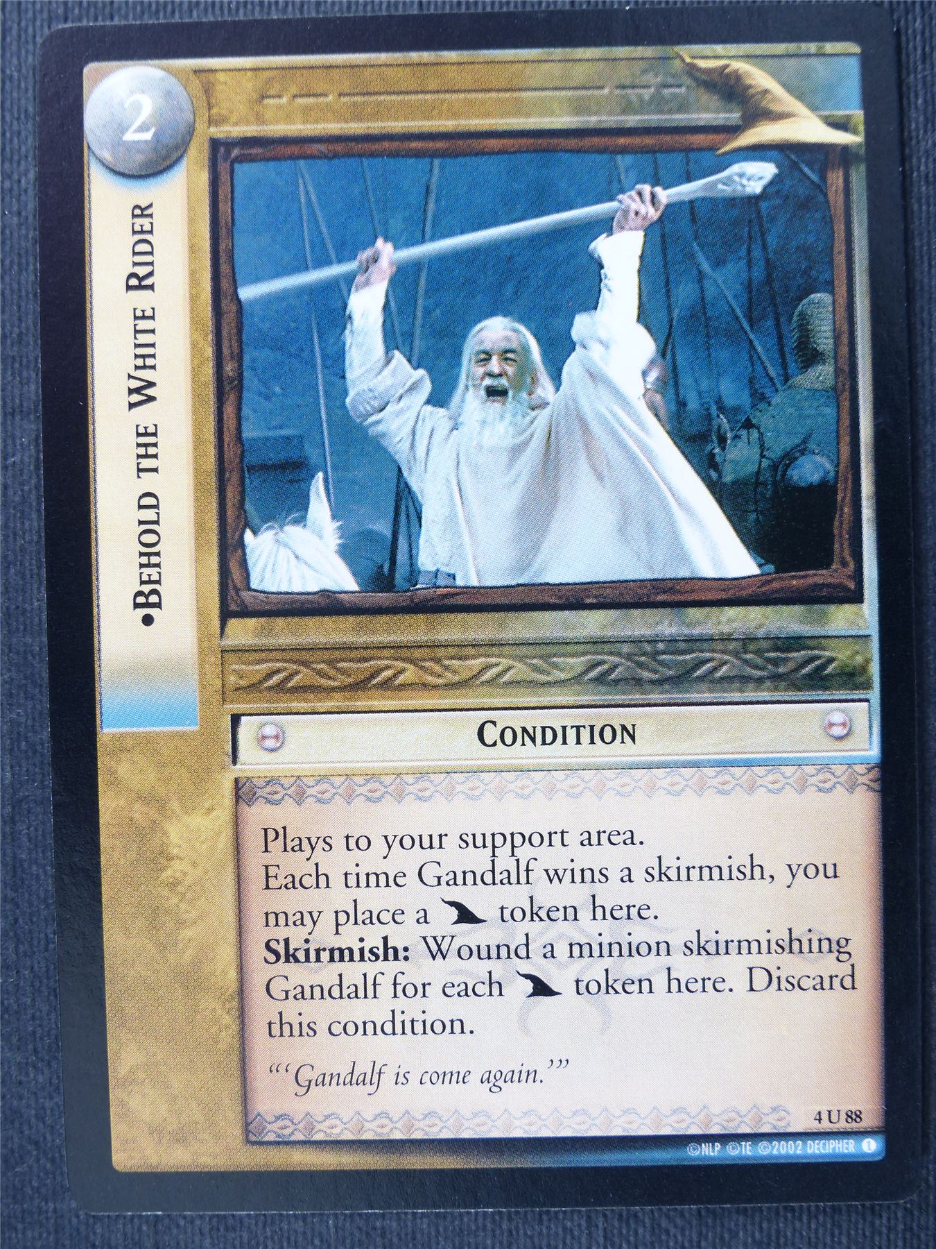 Behold the White Rider 4 U 88 - LotR Cards #31A